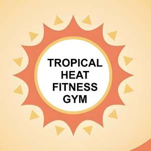 Tropical Heat Fitness